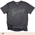 Thriving Script - Adult T-Shirt