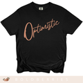 Optimistic Script - Adult T-Shirt