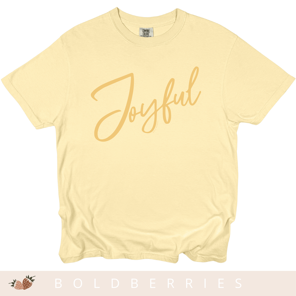 Joyful Script T-Shirt — Positive Message Tee for Women & Men