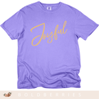 Joyful Script T-Shirt — Positive Message Tee for Women & Men