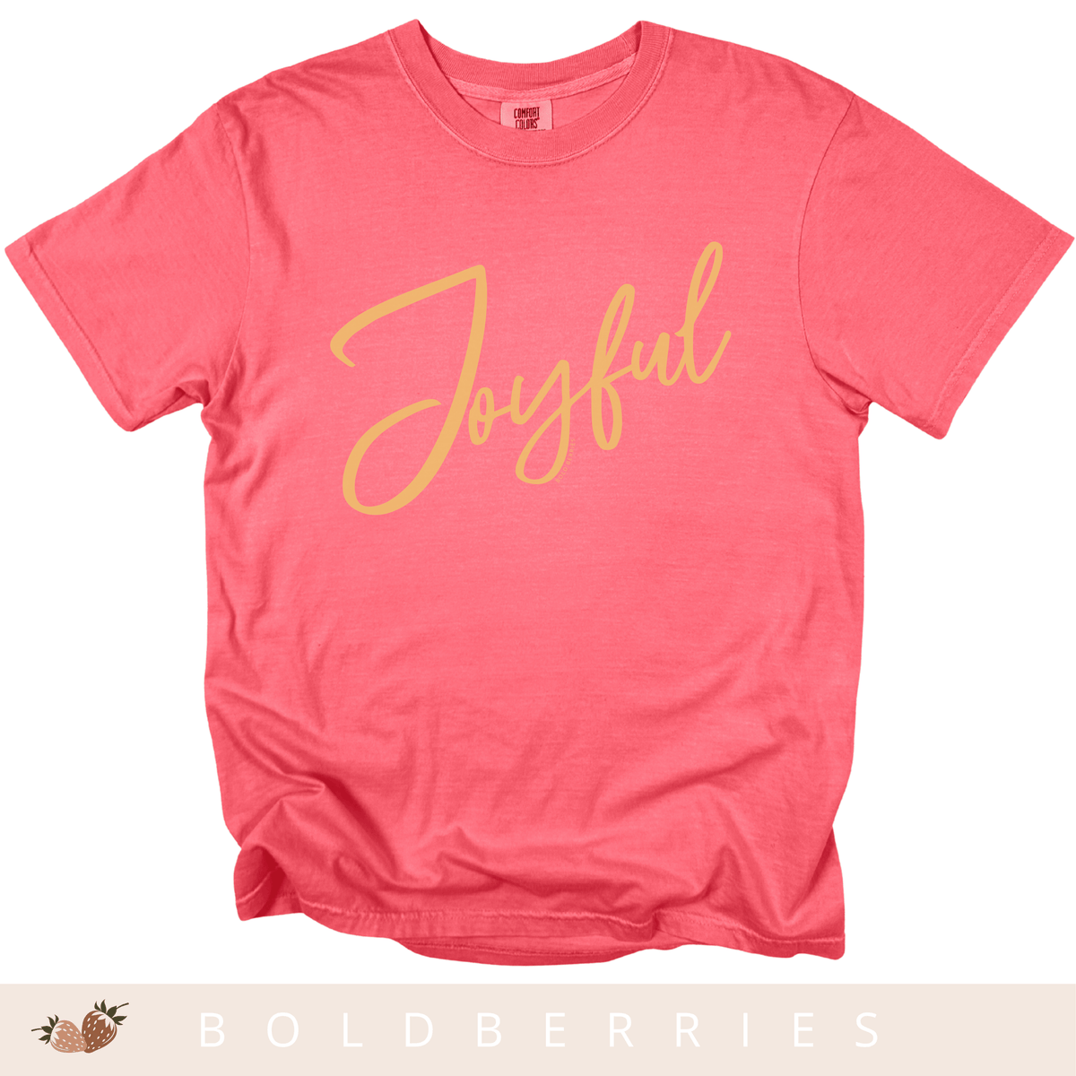 Joyful Script T-Shirt — Positive Message Tee for Women & Men