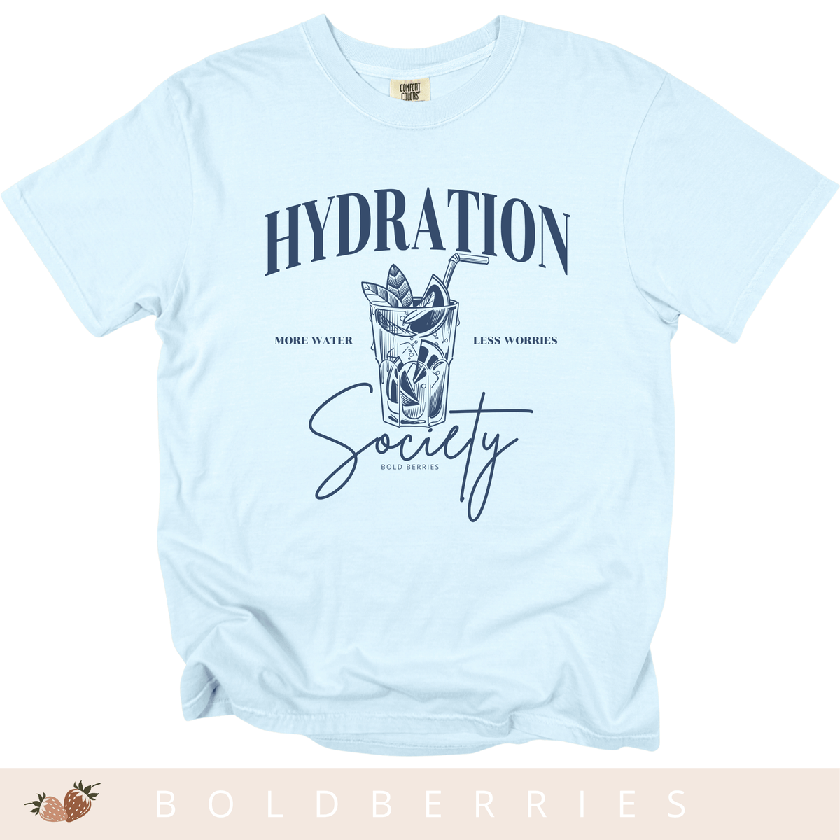 Hydration Society - Adult T-Shirt