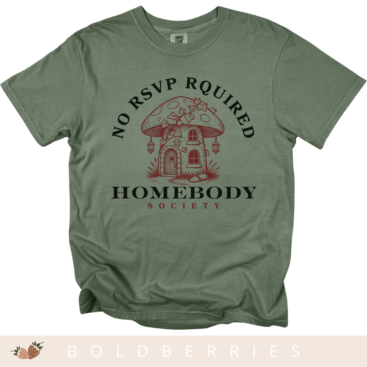 Homebody Society - Adult T-Shirt