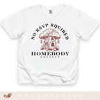 Homebody Society - Adult T-Shirt
