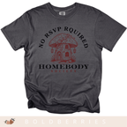 Homebody Society - Adult T-Shirt