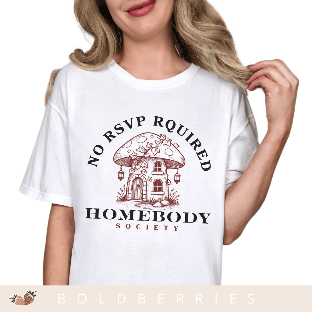 Homebody Society - Adult T-Shirt
