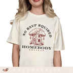 Homebody Society - Adult T-Shirt