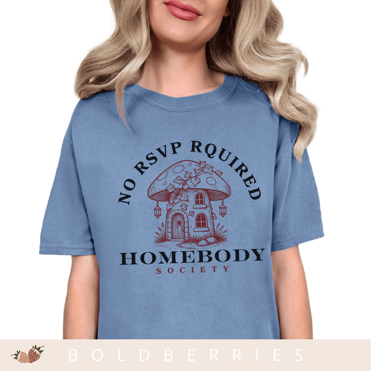 Homebody Society - Adult T-Shirt