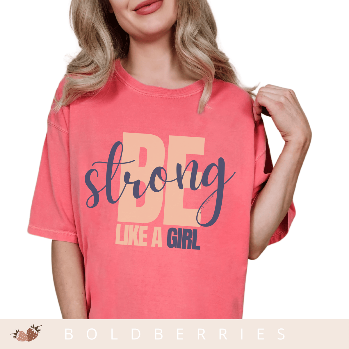 Be Strong Like a Girl - Adult T-Shirt