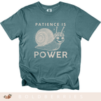 Patience Is Power - Adult T-Shirt