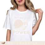 Patience Is Power - Adult T-Shirt