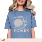 Patience Is Power - Adult T-Shirt