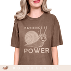 Patience Is Power - Adult T-Shirt