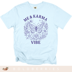 Me & Karma Vibe - Adult T-Shirt