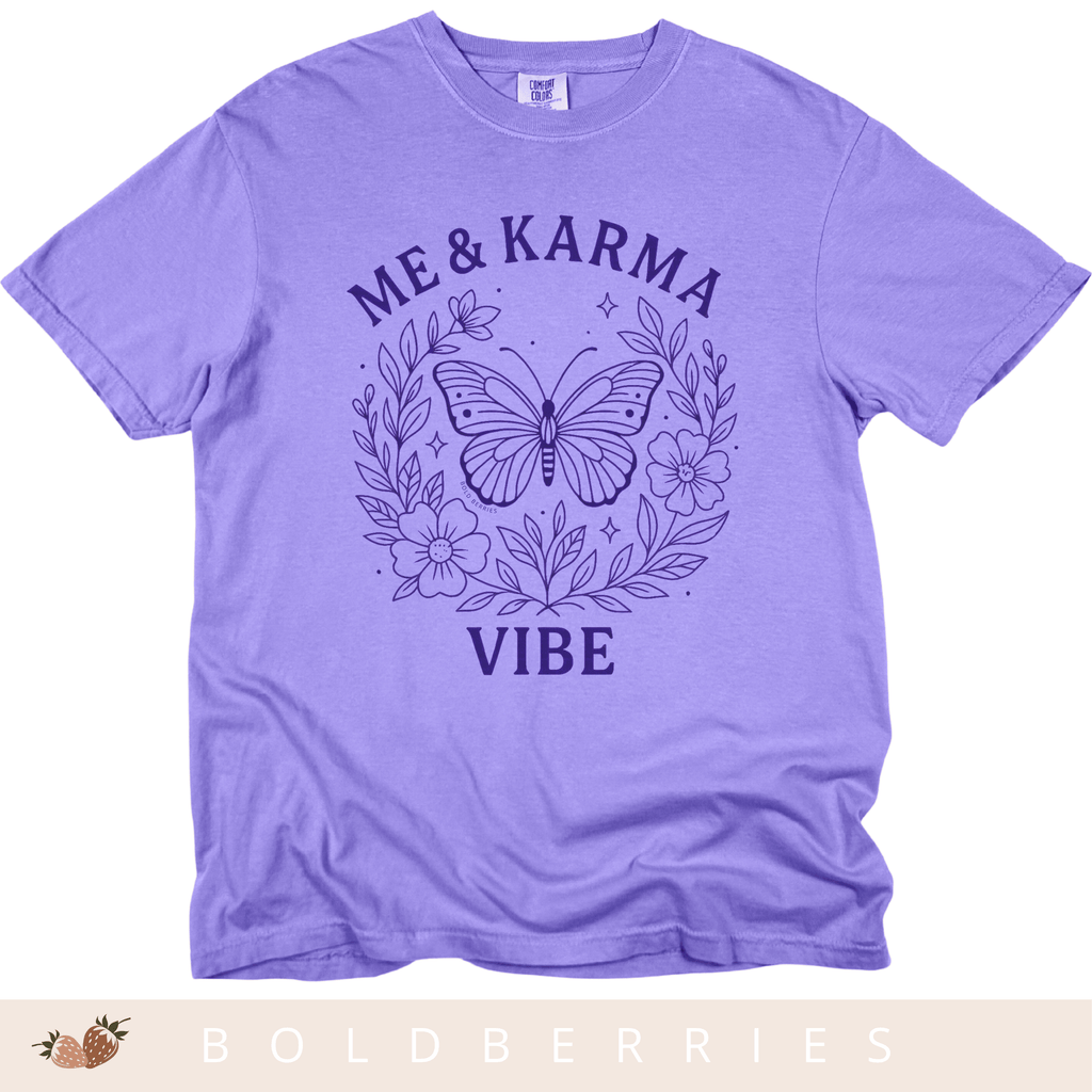 Me & Karma Vibe - Adult T-Shirt