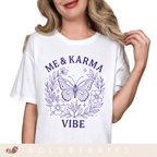 Me & Karma Vibe - Adult T-Shirt