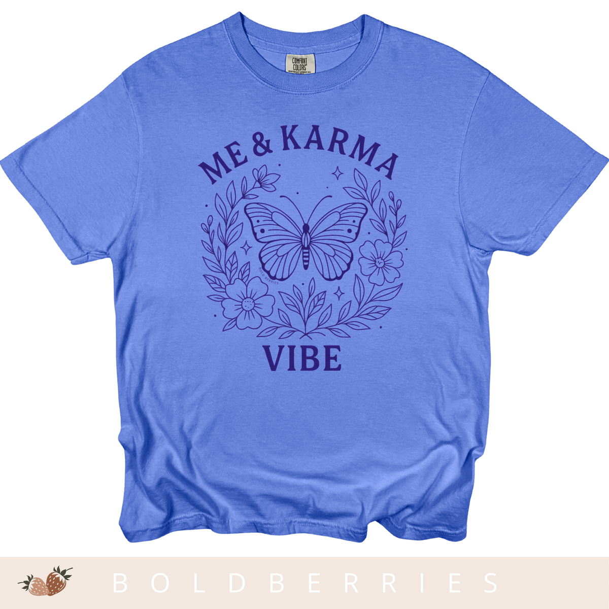 Me & Karma Vibe - Adult T-Shirt