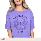 Me & Karma Vibe - Adult T-Shirt