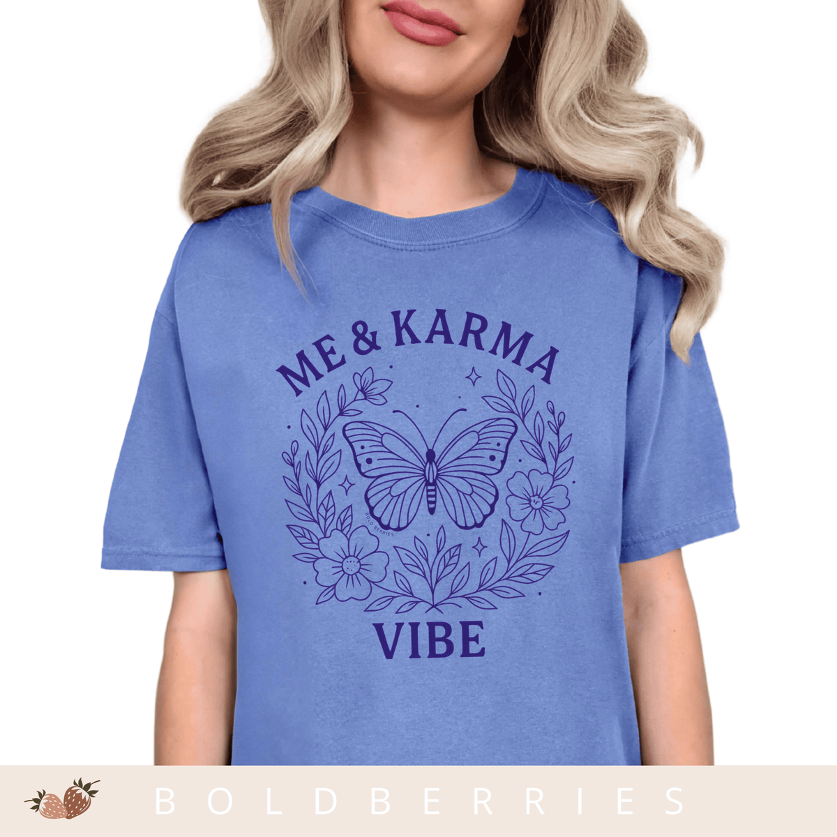 Me & Karma Vibe - Adult T-Shirt