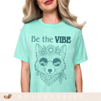 Be the Vibe - Adult T-Shirt