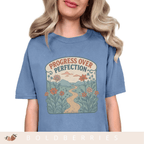 Progress Over Perfection - Adult T-Shirt