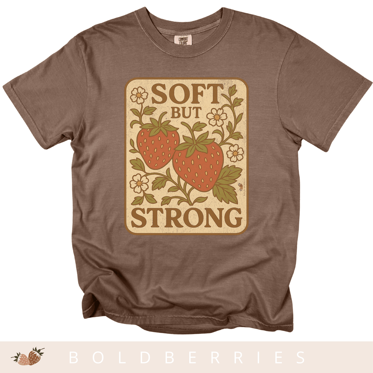 Soft But Strong - Adult T-Shirt