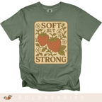 Soft But Strong - Adult T-Shirt