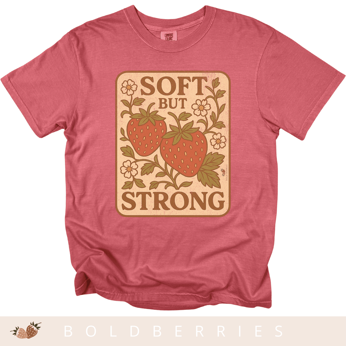 Soft But Strong - Adult T-Shirt