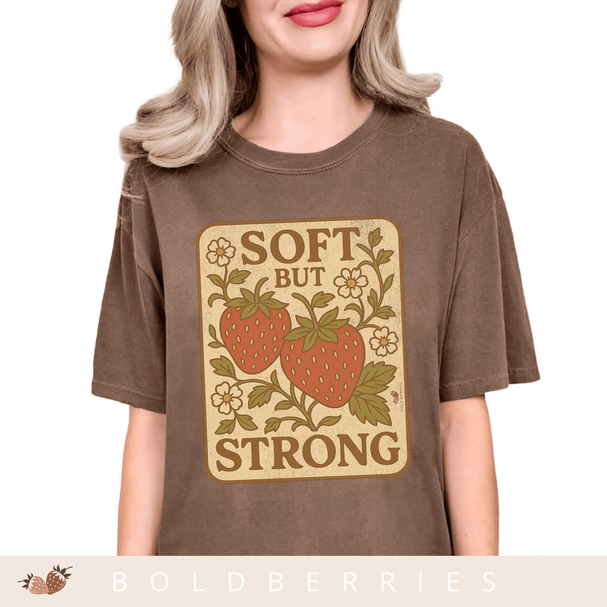 Soft But Strong - Adult T-Shirt