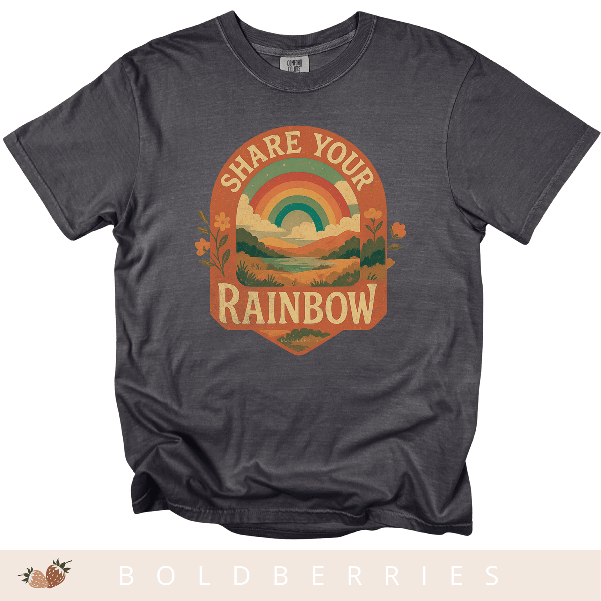 Share Your Rainbow- Adult T-Shirt