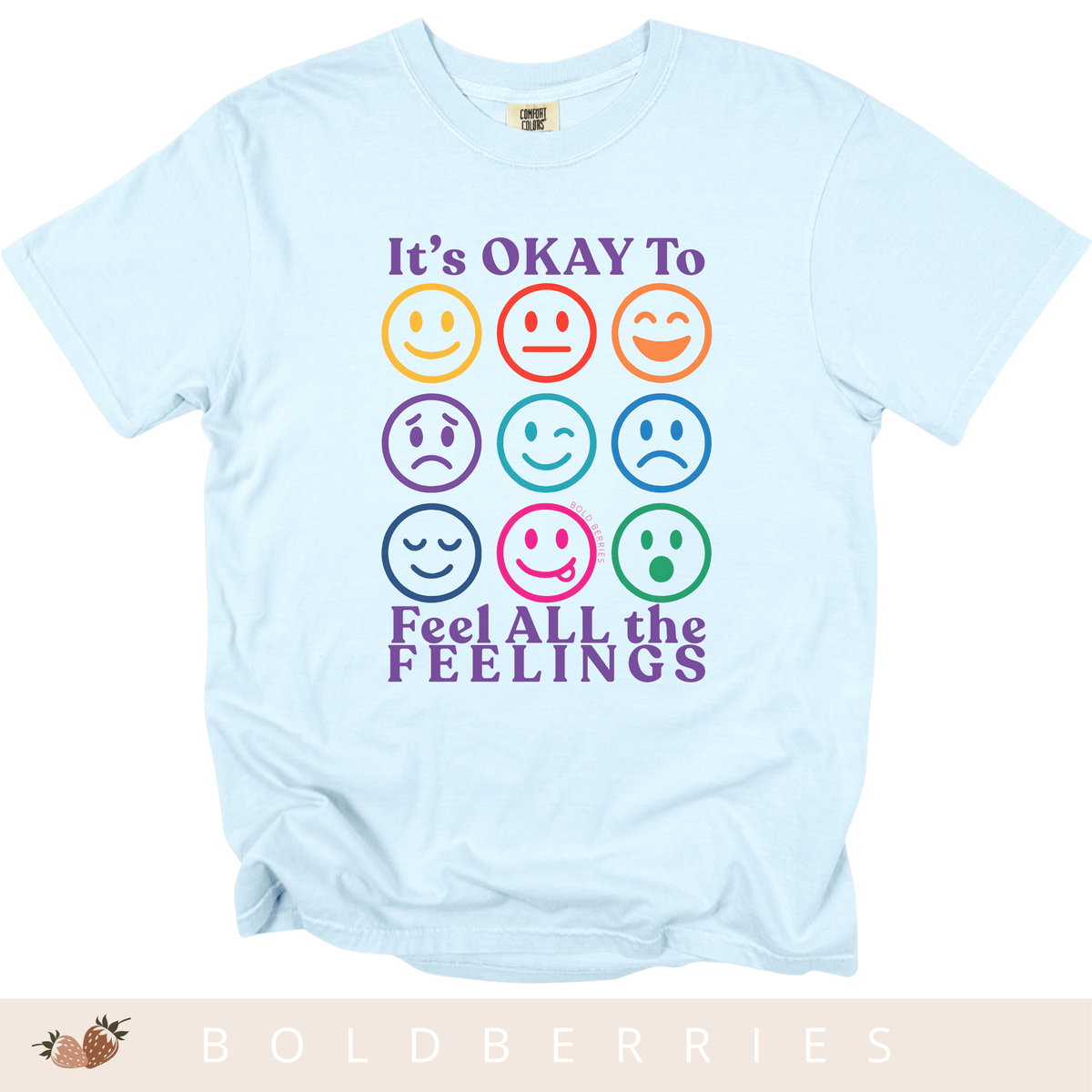 Feel All the Feelings - Adult T-Shirt