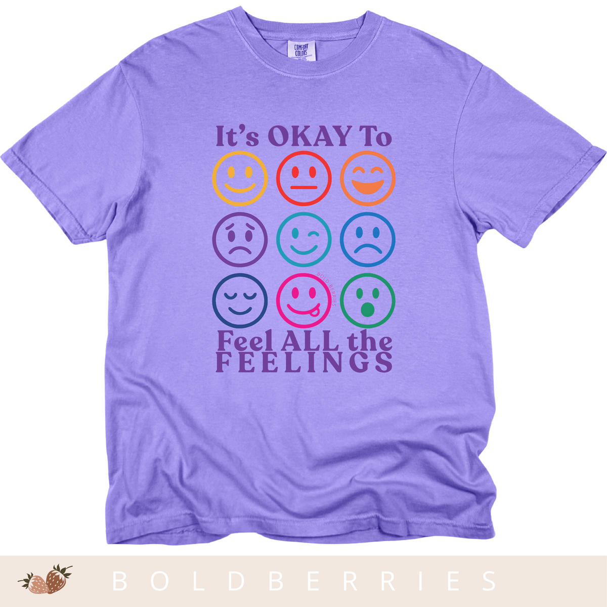 Feel All the Feelings - Adult T-Shirt