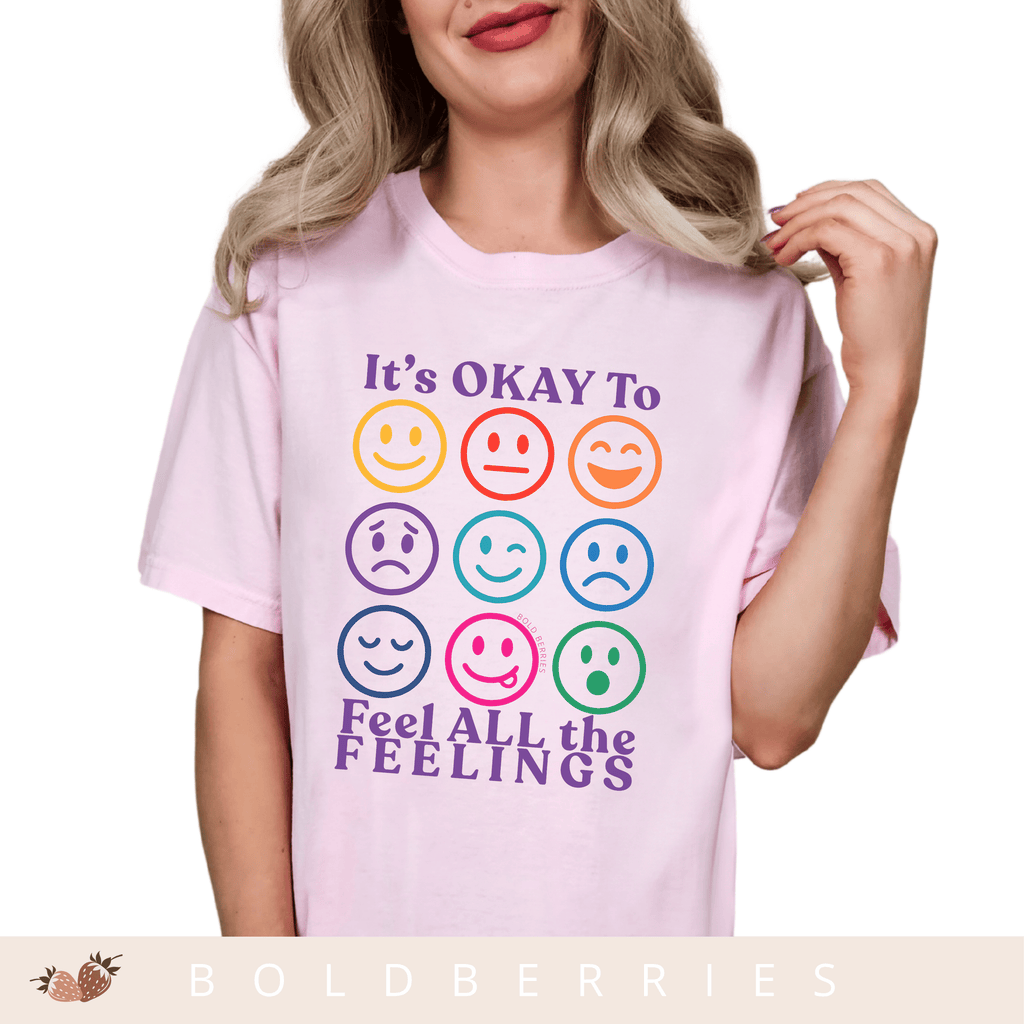 Feel All the Feelings - Adult T-Shirt
