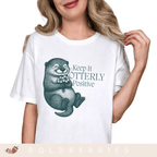 Keep It Otterly Positive - Adult T-Shirt