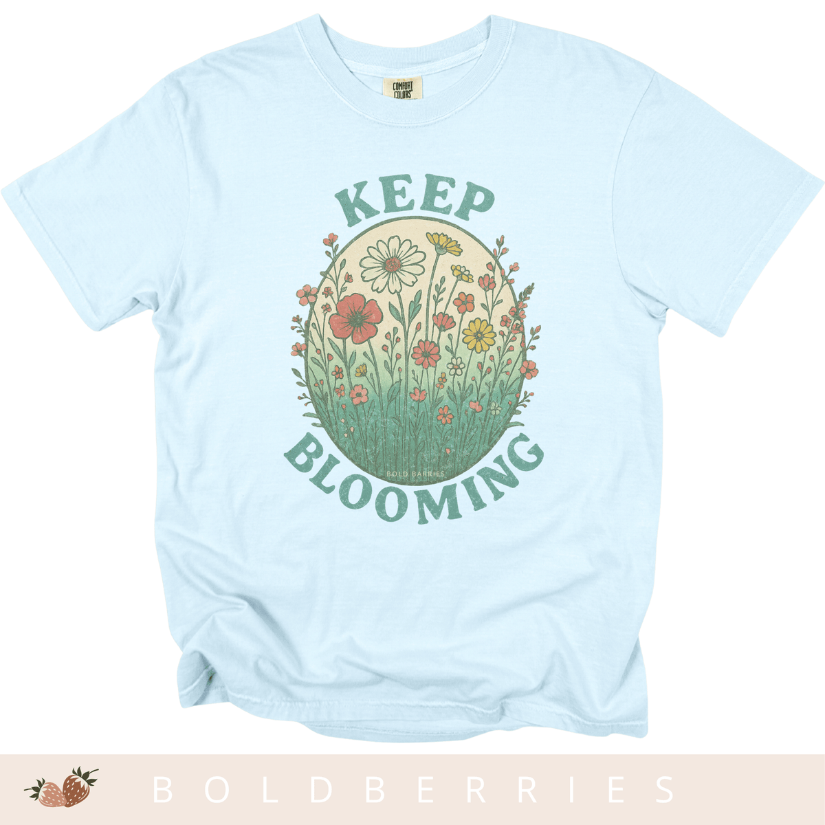 Keep Blooming Floral T-Shirt — Vintage Wildflower Graphic Tee