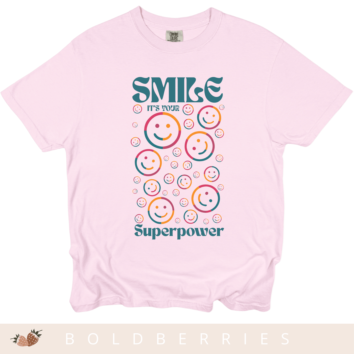 Smile It's My Superpower - Adult T-Shirt