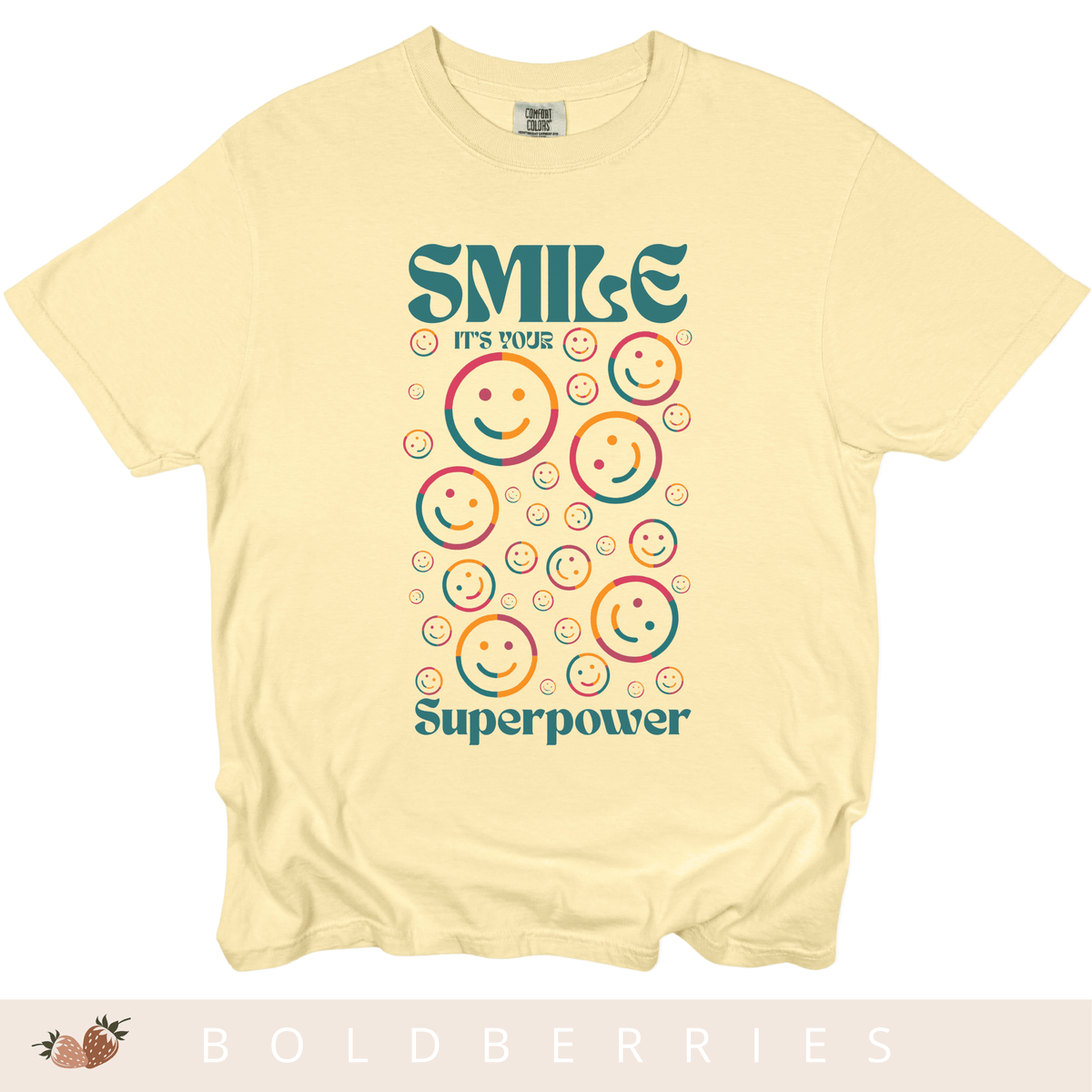 Smile It's My Superpower - Adult T-Shirt