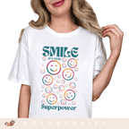 Smile It's My Superpower - Adult T-Shirt