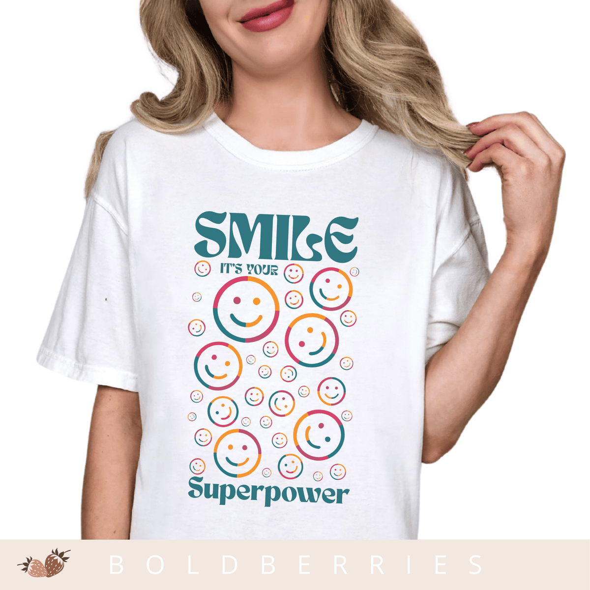 Smile It's My Superpower - Adult T-Shirt