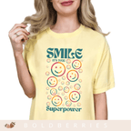 Smile It's My Superpower - Adult T-Shirt