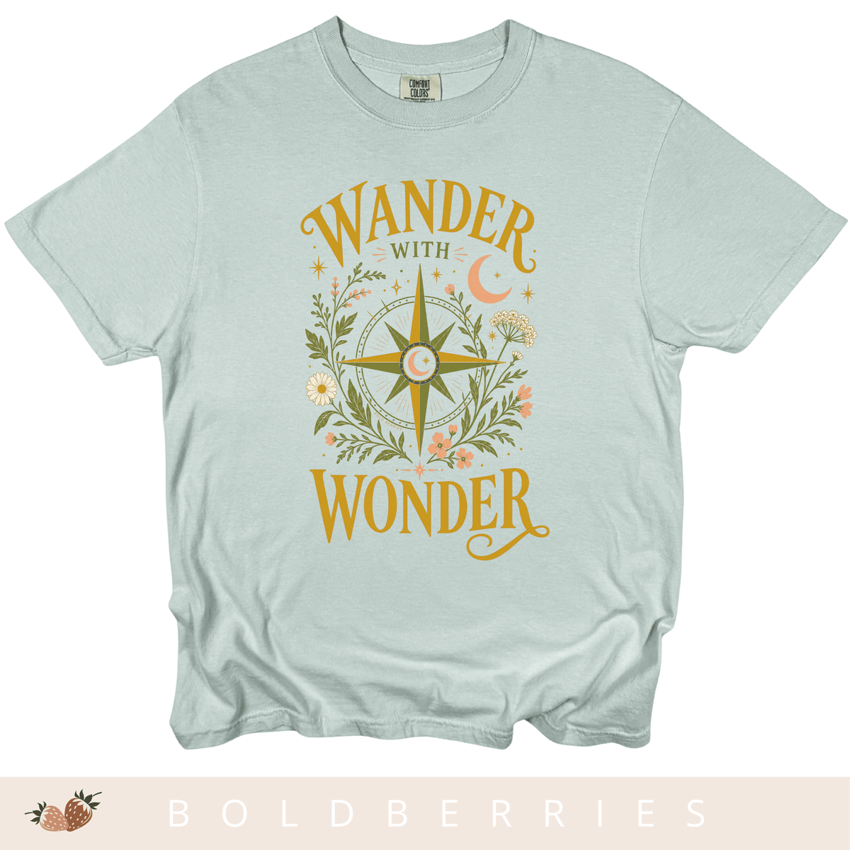 Wander with Wonder T-Shirt — Compass Floral Adventure Tee