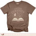 Choose Curiosity Book T-Shirt — Literary Graphic Tee for Readers & Dreamers