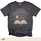 Choose Curiosity Book T-Shirt — Literary Graphic Tee for Readers & Dreamers