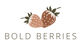 Bold Berries - Home
